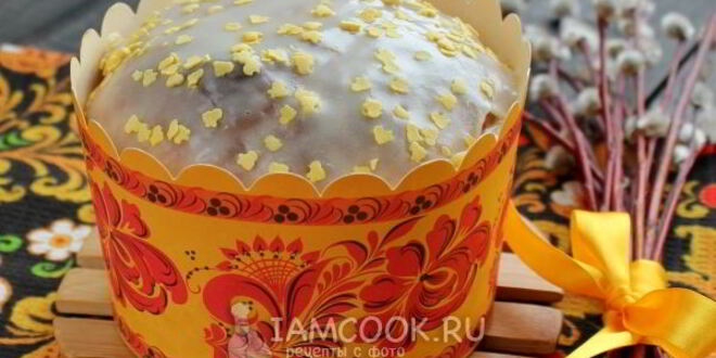 Рецепт пасхального творожного кулича