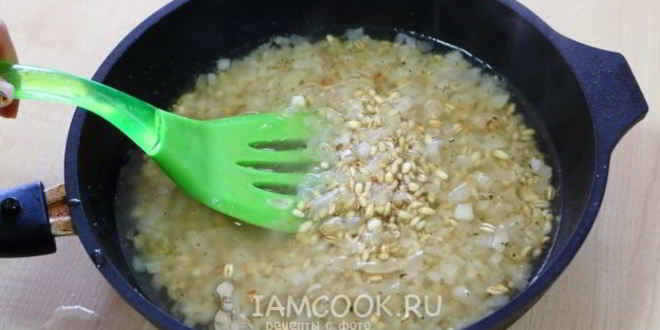Рецепт ризотто из перловки