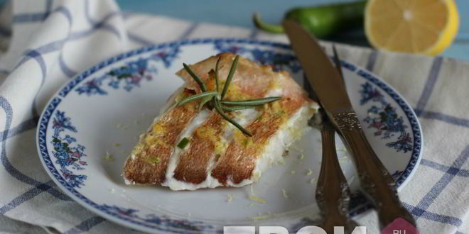 Рецепт запеченного морского окуня