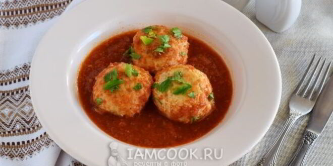 Рецепт тефтелей из куриного фарша с подливкой