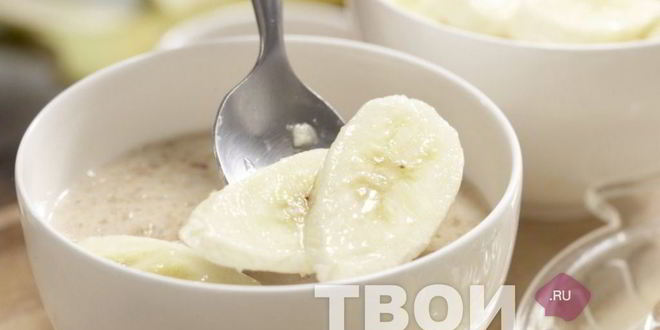Рецепт каши с бананом
