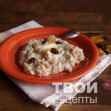 Рецепт Овсяной каши с сухофруктами