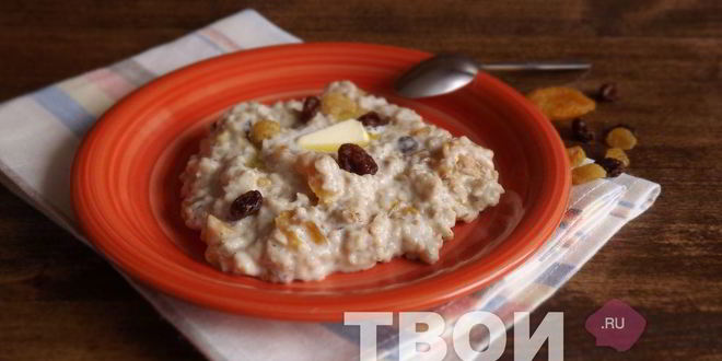 Рецепт овсяной каши с сухофруктами