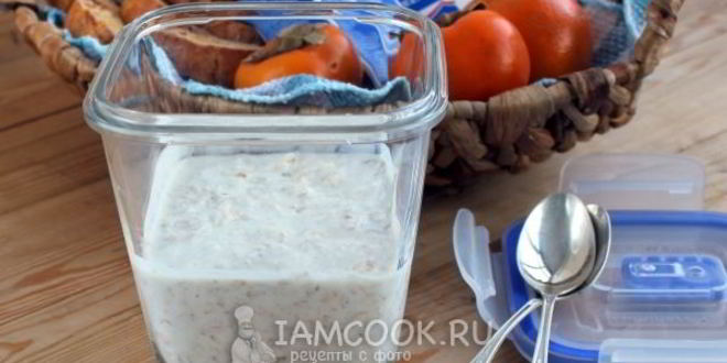 Рецепт овсянки в банке