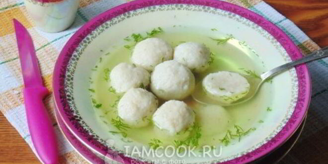 Рецепт куриного бульона с галушками из лаваша