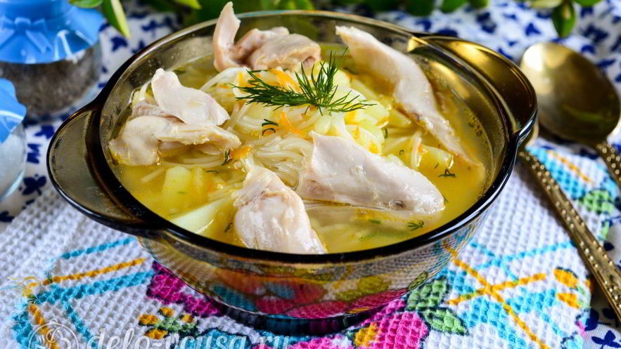 Рецепт куриного супа с вермишелью и картошкой