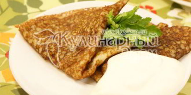 Рецепт блинов кислых