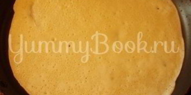 Рецепт заварных блинов